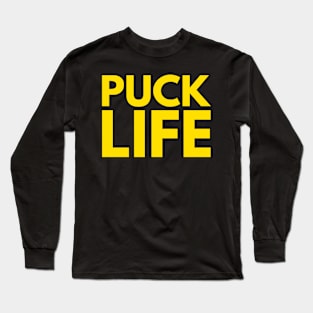 PUCK LIFE Long Sleeve T-Shirt